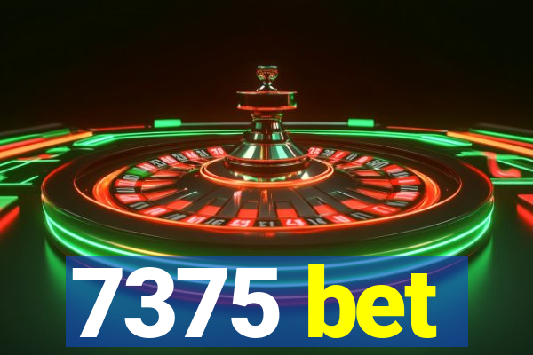 7375 bet